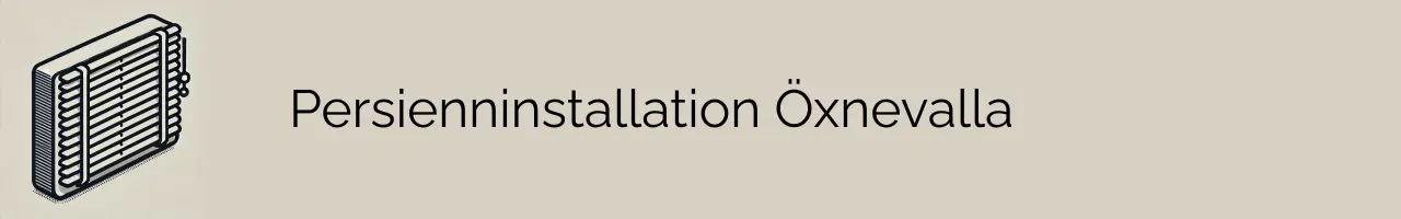 Persienninstallation Öxnevalla